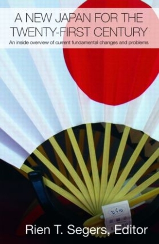 [object Object] «A New Japan for the Twenty-First Century: An Inside Overview of Current Fundamental Changes and Problems» - фото №1