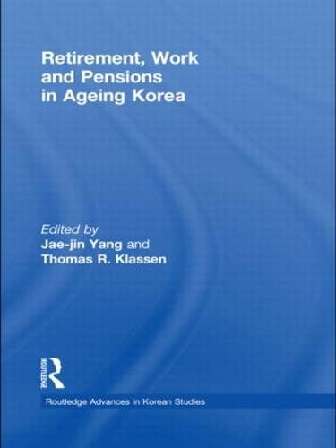 [object Object] «Retirement, Work and Pensions in Ageing Korea» - фото №1