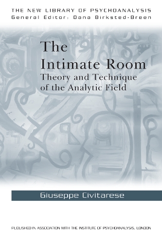 [object Object] «The Intimate Room: Theory and Technique of the Analytic Field», автор Джузеппе Чивитарезе - фото №1