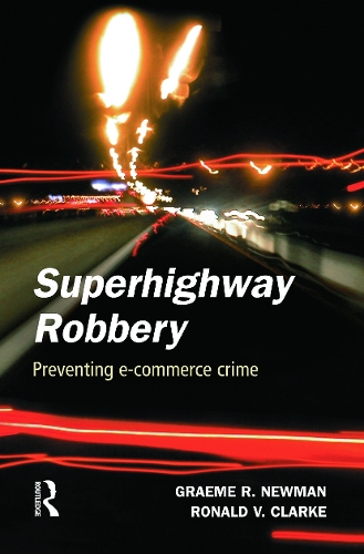 [object Object] «Superhighway Robbery», авторов Грэм Р. Ньюман, Рональд В. Кларк - фото №1