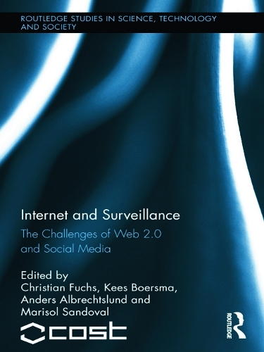 [object Object] «Internet and Surveillance: The Challenges of Web 2.0 and Social Media» - фото №1