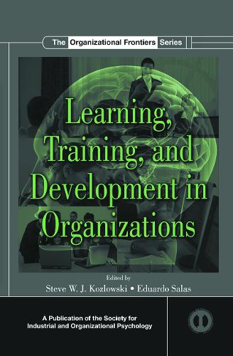 [object Object] «Learning, Training, and Development in Organizations» - фото №1