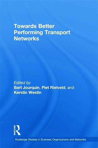 [object Object] «Towards better Performing Transport Networks», авторов Барт Журкин, Керстин Вестин, Пит Ритвельд - фото №1