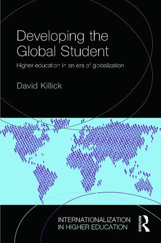 [object Object] «Developing the Global Student: Higher education in an era of globalization», автор Дэвид Киллик - фото №1