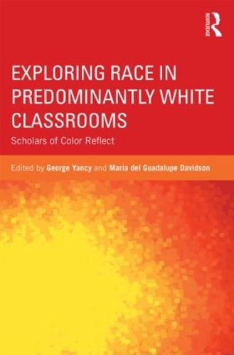 [object Object] «Exploring Race in Predominantly White Classrooms: Scholars of Color Reflect» - фото №1