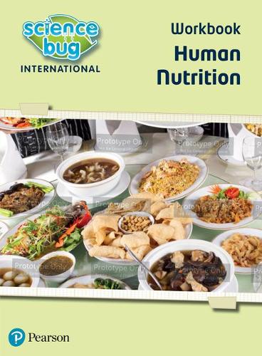 

Science Bug: Human nutrition Workbook