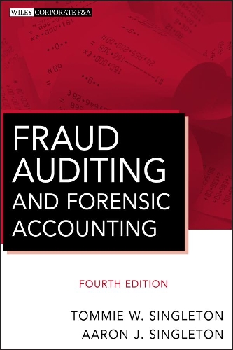 [object Object] «Fraud Auditing and Forensic Accounting», авторов Аарон Дж. Синглтон, Томми В. Синглтон - фото №1