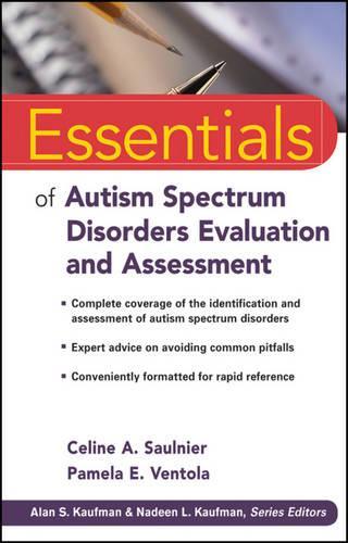 [object Object] «Essentials of Autism Spectrum Disorders Evaluation and Assessment», авторов Селина А. Сольнье, Памела Э. Вентола - фото №1