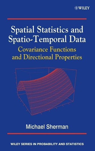 [object Object] «Spatial Statistics and Spatio-Temporal Data: Covariance Functions and Directional Properties», автор Майкл Шерман - фото №1