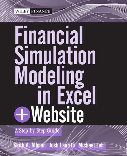 [object Object] «Financial Simulation Modeling in Excel, + Website: A Step-by-Step Guide», авторов Джош Лаурито, Кит А. Оллман, Майкл Лох - фото №1