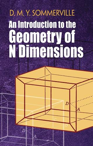 [object Object] «Introduction to the Geometry of N Dimensions», авторов Д. Соммервиль, Говард Ивс - фото №1