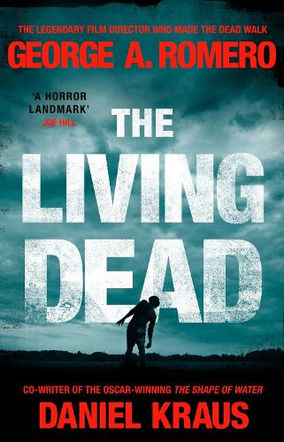 Книга «The Living Dead: A masterpiece of zombie horror» – Деніел