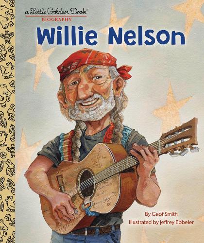 [object Object] «Willie Nelson: A Little Golden Book Biography», автор Джеф Смит - фото №1