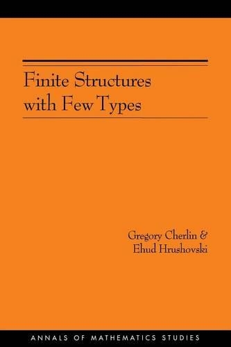 [object Object] «Finite Structures with Few Types. (AM-152), Volume 152», авторов Эхуд Грушовски, Грегори Черлин - фото №1