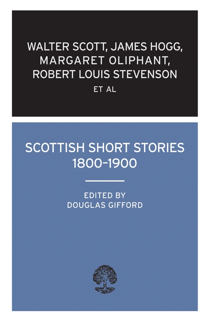 

Scottish Short Stories 1800–1900