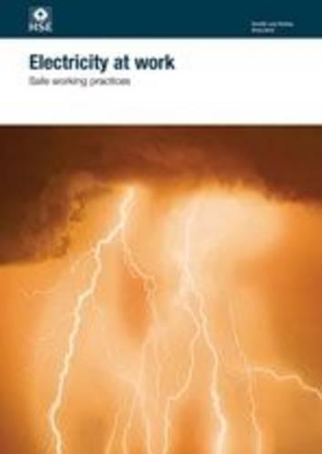 

Electricity at work: safe working practices
