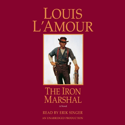

The Iron Marshal: A Novel