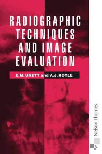 

RADIOGRAPHIC TECHNIQUE & IMAGE EVAL