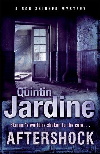 Aftershock (Bob Skinner series, Book 18) 