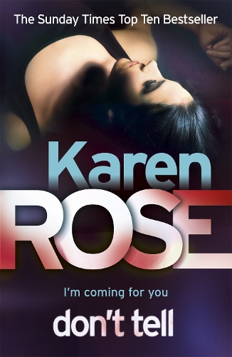 Don`t Tell (The Chicago Series Book 1) 