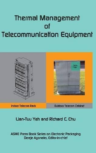 

Thermal Management of Telecommunications Equipment