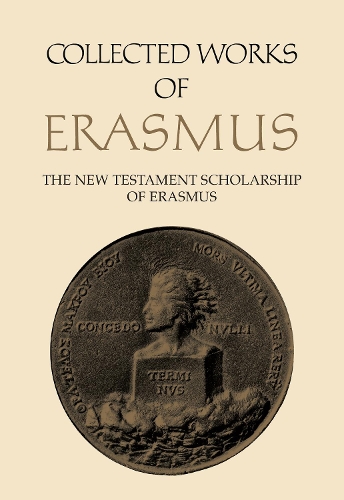 

Collected Works of Erasmus: The New Testament Scholarship of Erasmus, Volume 41