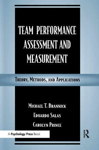 [object Object] «Team Performance Assessment and Measurement: Theory, Methods, and Applications» - фото №1