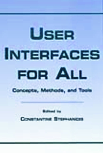 [object Object] «User Interfaces for All: Concepts, Methods, and Tools» - фото №1