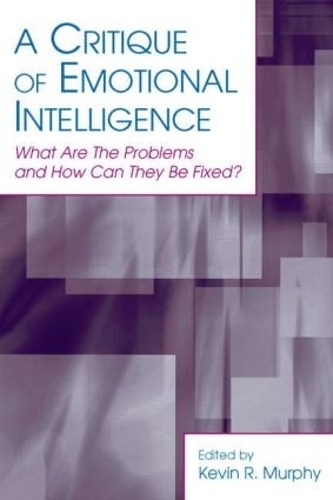 [object Object] «A Critique of Emotional Intelligence: What Are the Problems and How Can They Be Fixed?» - фото №1