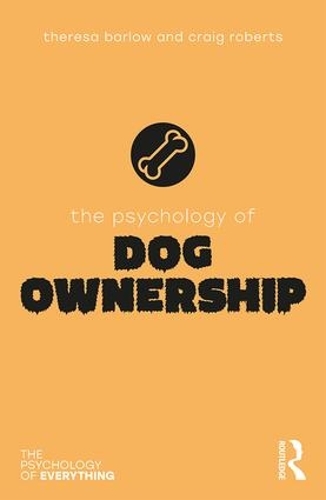 [object Object] «The Psychology of Dog Ownership», автор Тереза Барлоу - фото №1