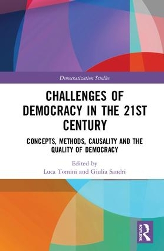 [object Object] «Challenges of Democracy in the 21st Century: Concepts, Methods, Causality and the Quality of Democracy» - фото №1