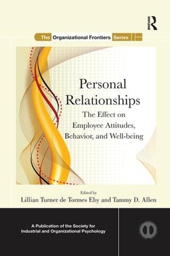 [object Object] «Personal Relationships: The Effect on Employee Attitudes, Behavior, and Well-being» - фото №1