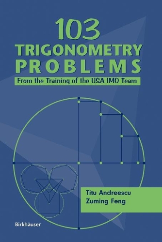 [object Object] «103 Trigonometry Problems: From the Training of the USA IMO Team», авторов Титу Андрееску, Зуминг Фенг - фото №1