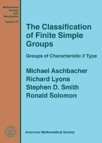 [object Object] «The Classification of Finite Simple Groups: Groups of Characteristic 2 Type», авторов Майкл Ашбахер, Ричард Лайонс, Рональд Соломон, Стивен Д. Смит - фото №1