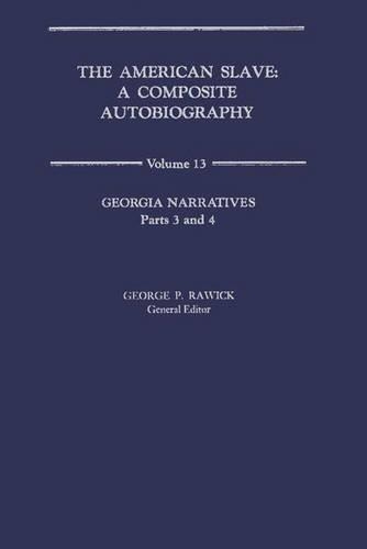 

The American Slave: Georgia Narratives V13