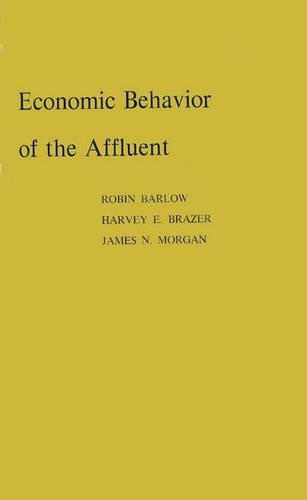 

Economic Behavior of the Affluent