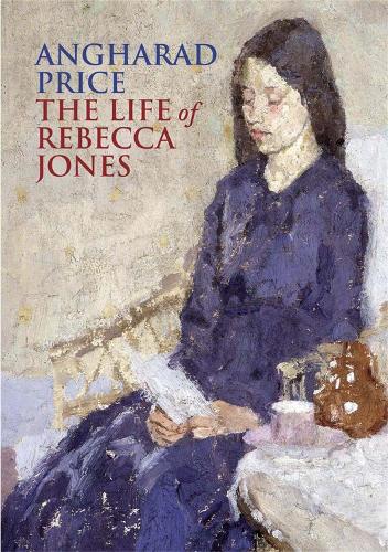 The Life of Rebecca Jones 