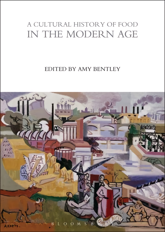 

A Cultural History of Food in the Modern Age. Volume 6