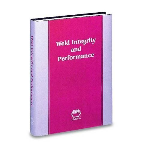 

Weld Integrity and Performance