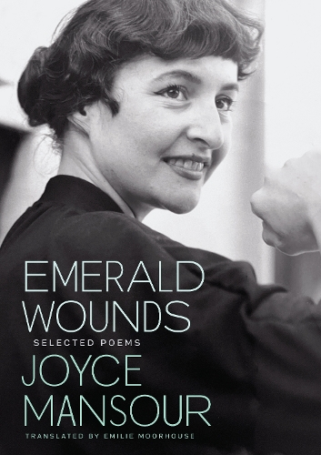 

Emerald Wounds: Selected Poems