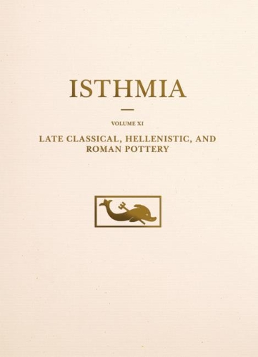 

Late Classical, Hellenistic, and Roman Pottery