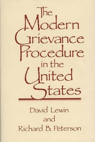 

The Modern Grievance Procedure in the United States