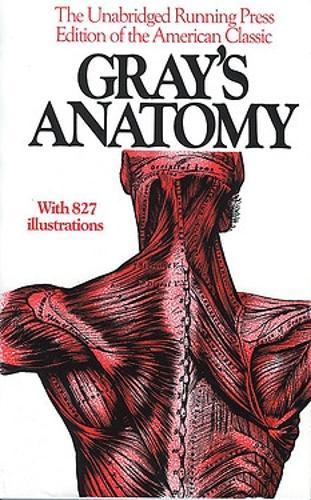 Книга «Gray's Anatomy: The Unabridged Running Press Edition Of The