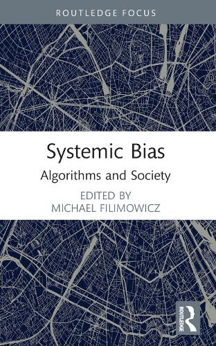 [object Object] «Systemic Bias: Algorithms and Society» - фото №1