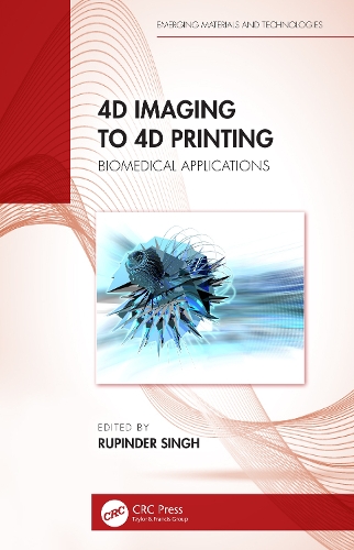 [object Object] «4D Imaging to 4D Printing: Biomedical Applications» - фото №1