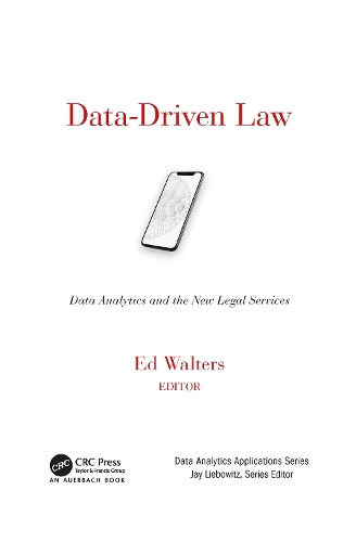 [object Object] «Data-Driven Law: Data Analytics and the New Legal Services» - фото №1