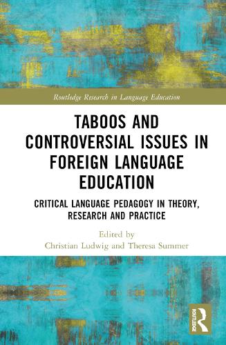 [object Object] «Taboos and Controversial Issues in Foreign Language Education: Critical Language Pedagogy in Theory, Research and Practice» - фото №1