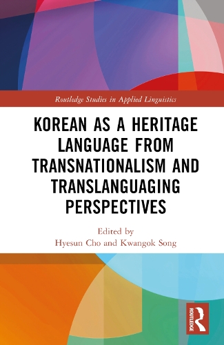 [object Object] «Korean as a Heritage Language from Transnational and Translanguaging Perspectives» - фото №1