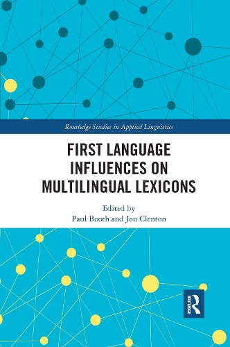 [object Object] «First Language Influences on Multilingual Lexicons», авторов Джон Клентон, Пол Бут - фото №1