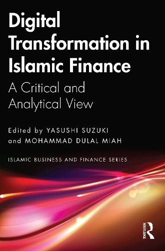 [object Object] «Digital Transformation in Islamic Finance: A Critical and Analytical View» - фото №1